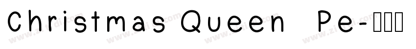 Christmas Queen   Pe字体转换
